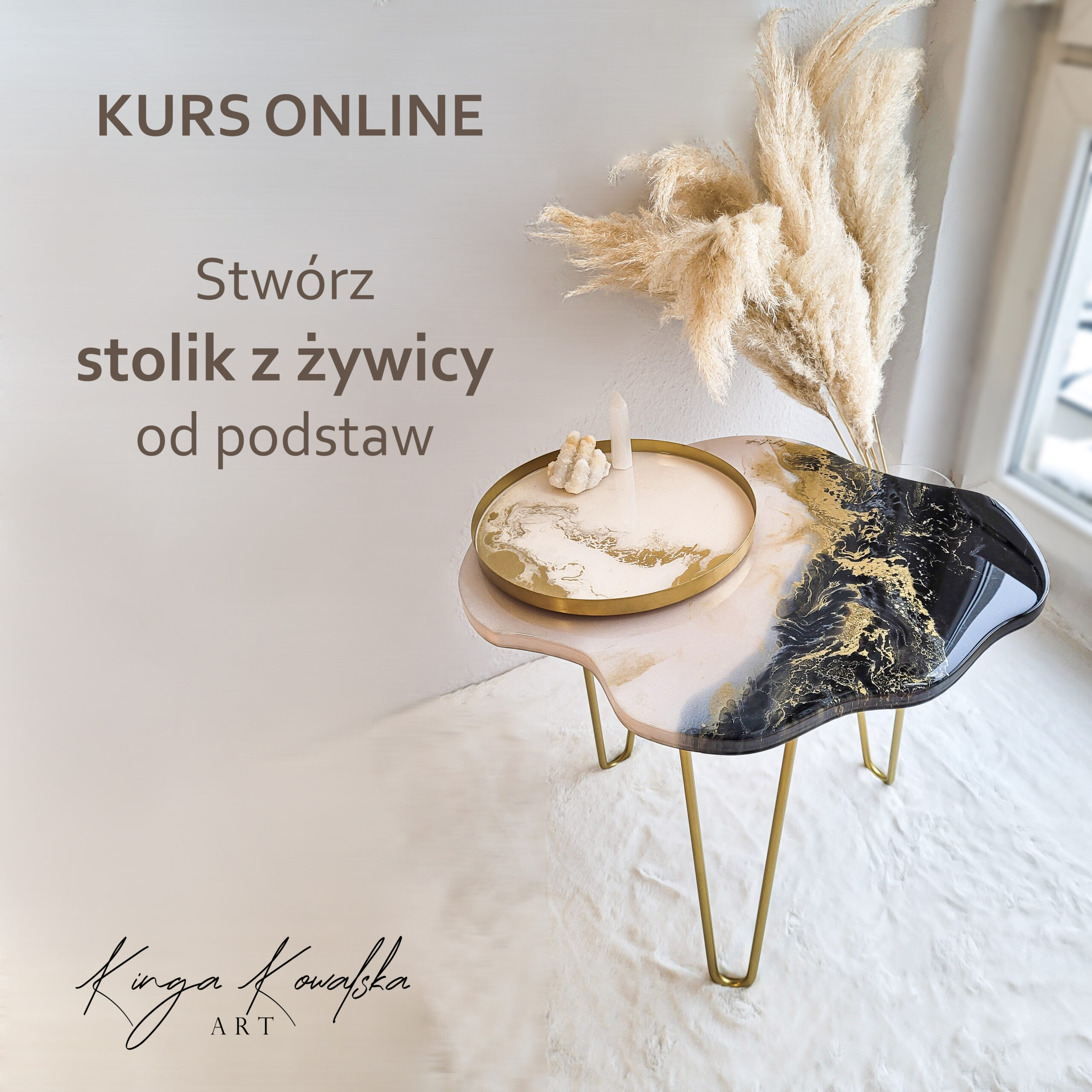 Kurs online "Stwórz stolik z żywicy od podstaw"