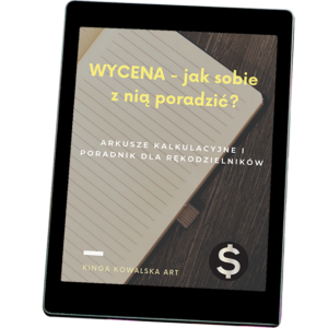 Arkusze kalkulacyjne do tworzenia wycen + mini poradnik